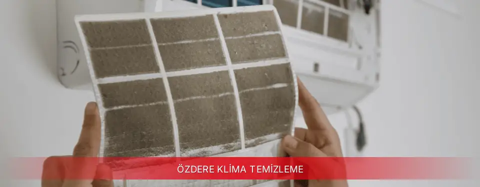 Özdere İlçemi ECA Klima Temizleme